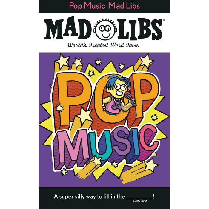 Pop Music Mad Libs