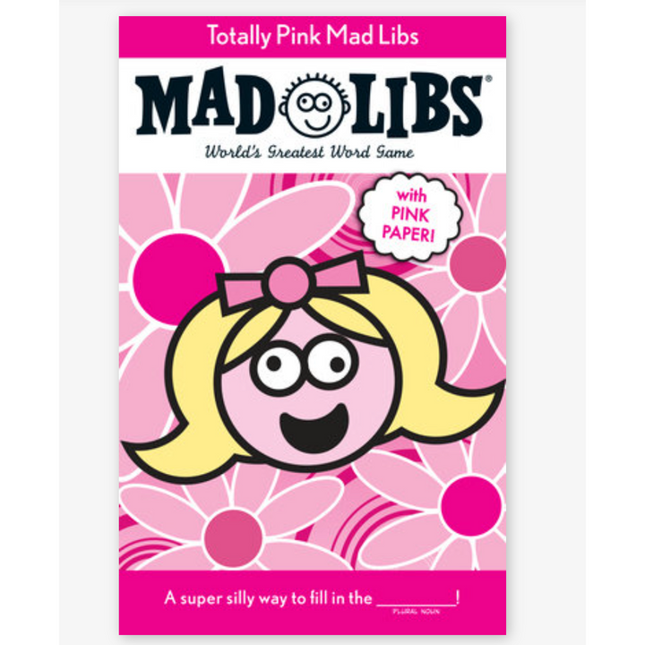 Totally Pink Mad Libs