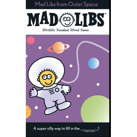 Mad Libs from Outer Space